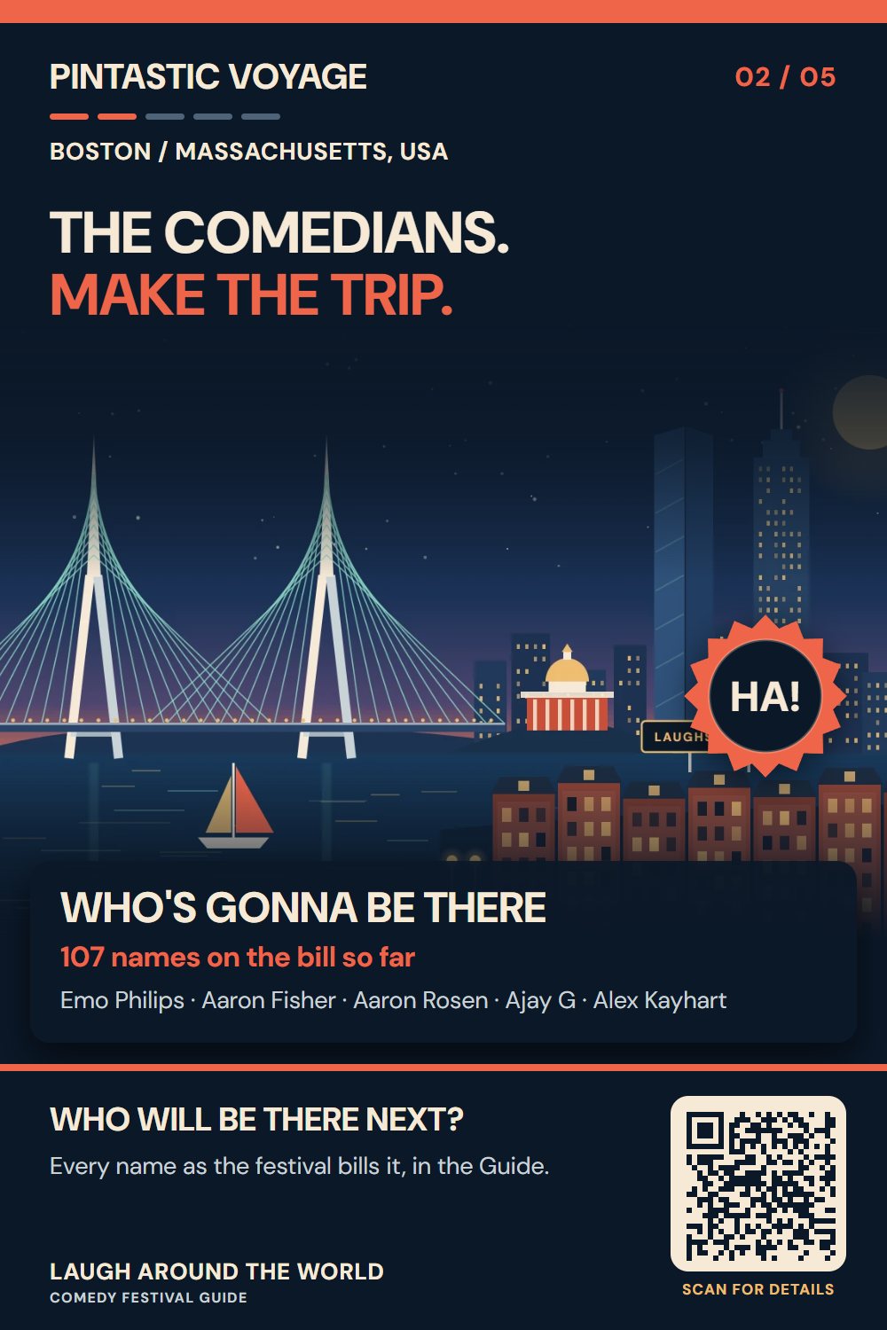 Pin 2 of 5: The comedians. Make the trip.