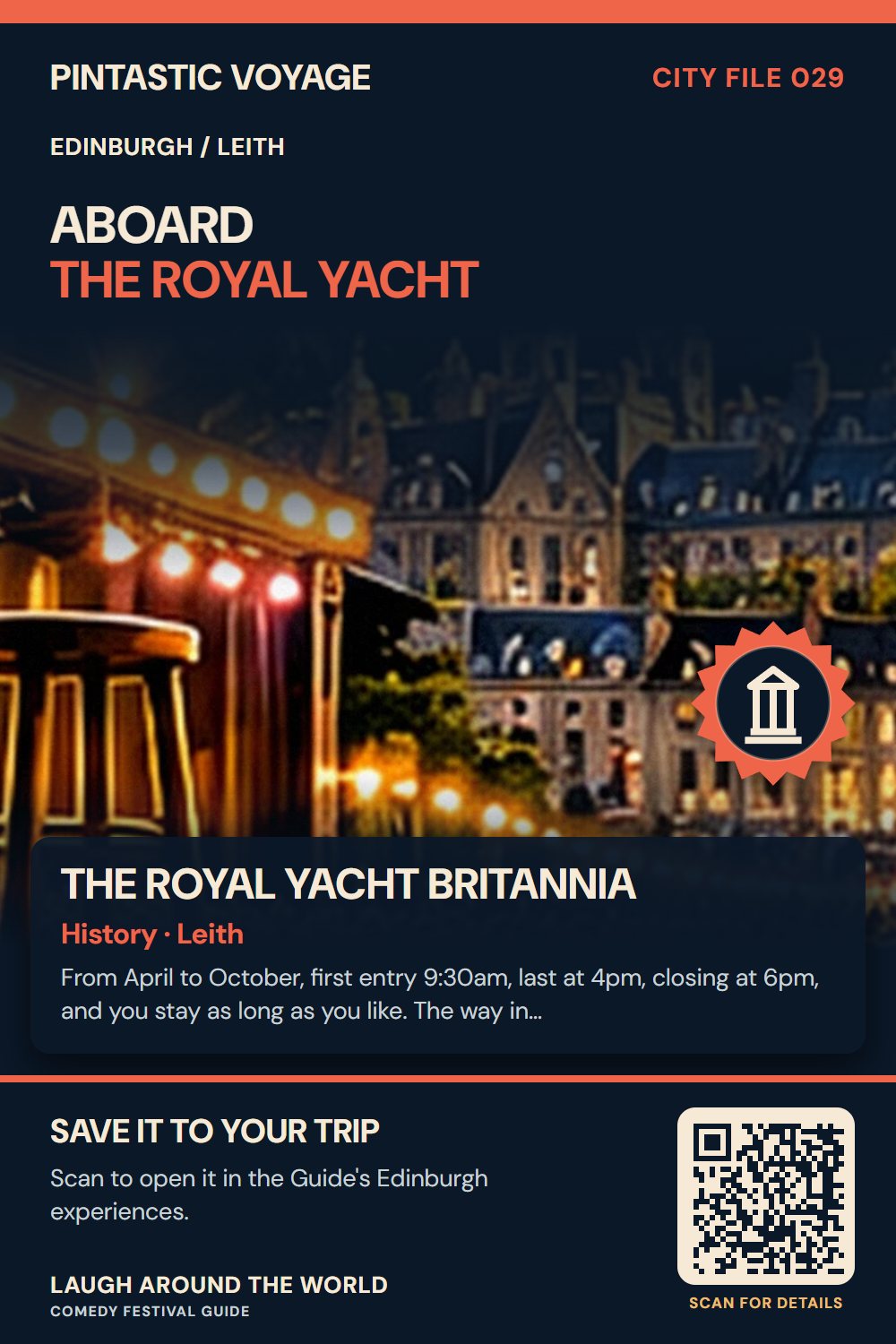 Pin: The Royal Yacht Britannia, history in Leith, Edinburgh