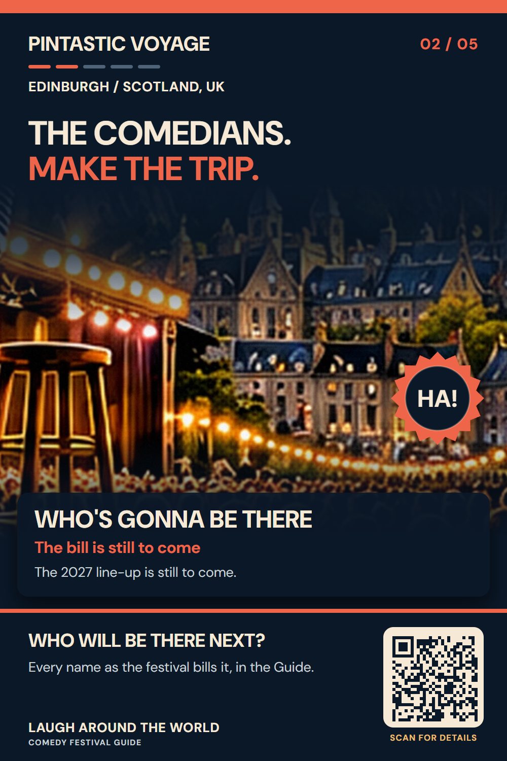 Pin 2 of 5: The comedians. Make the trip.