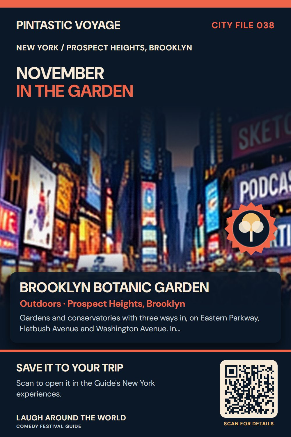 Pin: Brooklyn Botanic Garden, outdoors in Prospect Heights, Brooklyn, New York