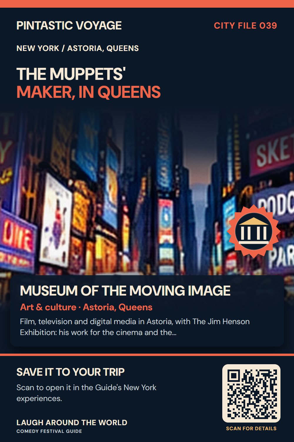 Pin: Museum of the Moving Image, art & culture in Astoria, Queens, New York