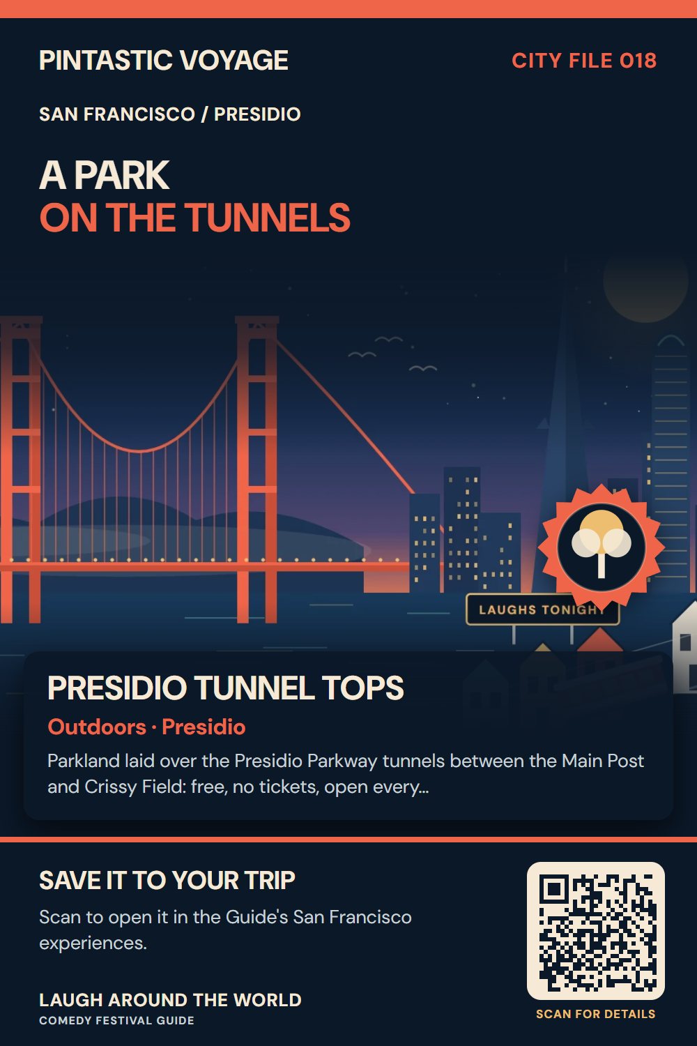 Pin: Presidio Tunnel Tops, outdoors in Presidio, San Francisco